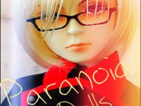 ★…Paranoia dolls…★